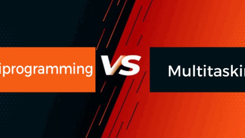 Difference between Multiprogramming and Multitasking - javatpoint