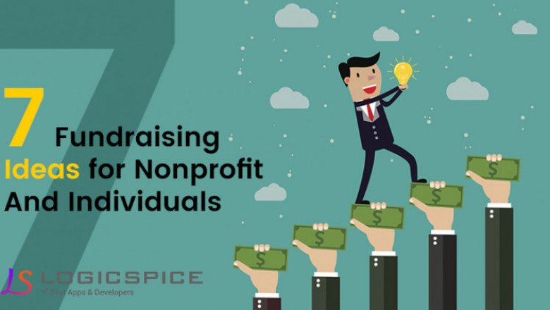 7 Fundraising Ideas For Nonprofit And Individuals