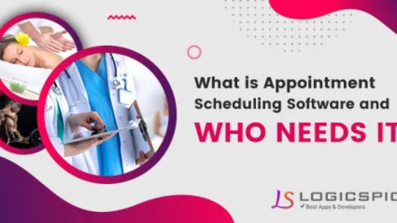 What Is Appointment Scheduling Software And Who Needs It ?
