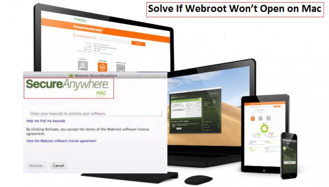 How You Can Troubleshoot If Webroot Won’t Open On Mac?