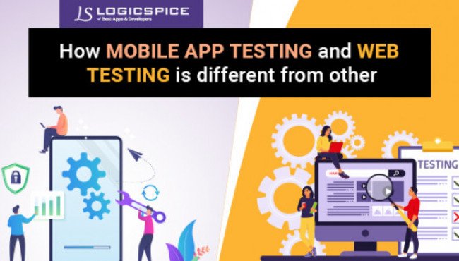 Is Mobile App Testing And Web Testing Different?