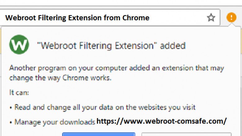 How You Can Remove Webroot Filtering Extension From Chrome?