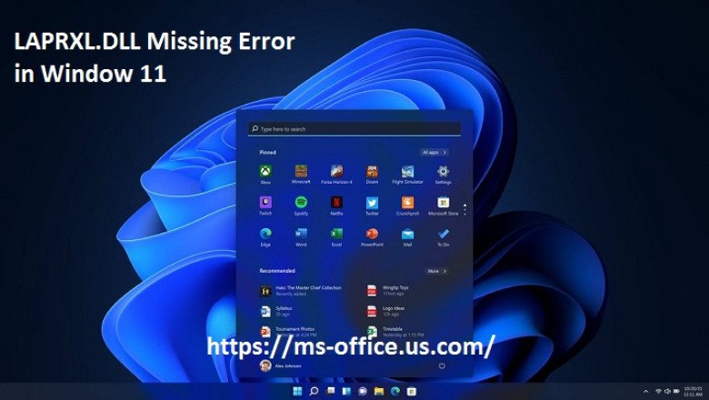 How you can Resolve If LAPRXL.DLL Missing Error in Window 11?