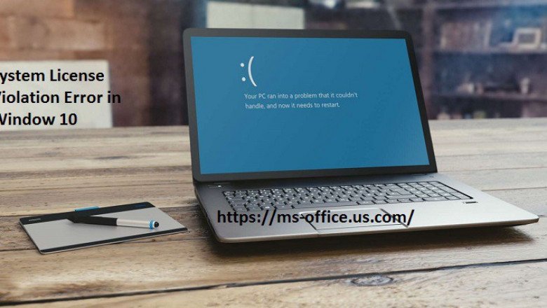 How Do I Fix If System License Violation Error in Window 10?