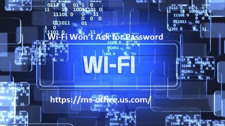 How Do I Fix If Wi-Fi Won’t Ask For Password?