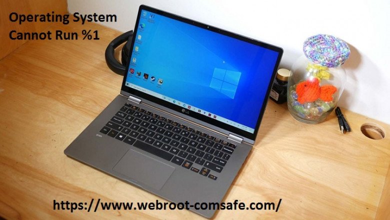 What is the Way To Fix If Your Operating System Cannot Run % 1?