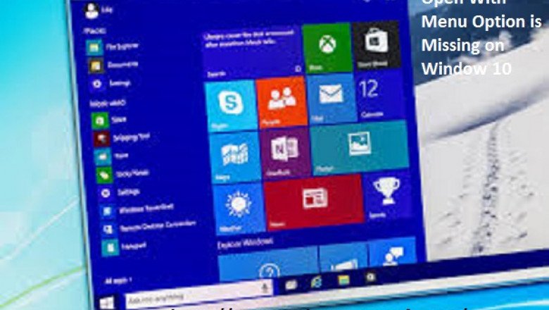 How To Fix If Open With Menu Option is Missing on Window 10?