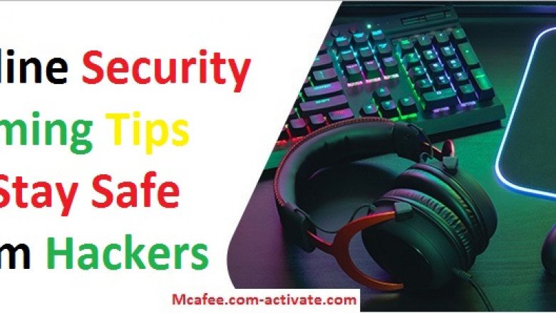 Get Online Security Gaming Tips to Stay Safe from Hackers