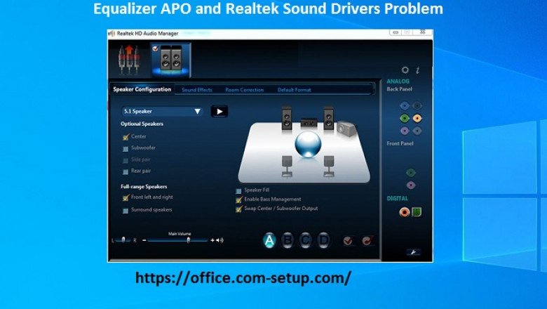 If Equalizer APO and Realtek Sound Drivers Problem! How to Fix it?
