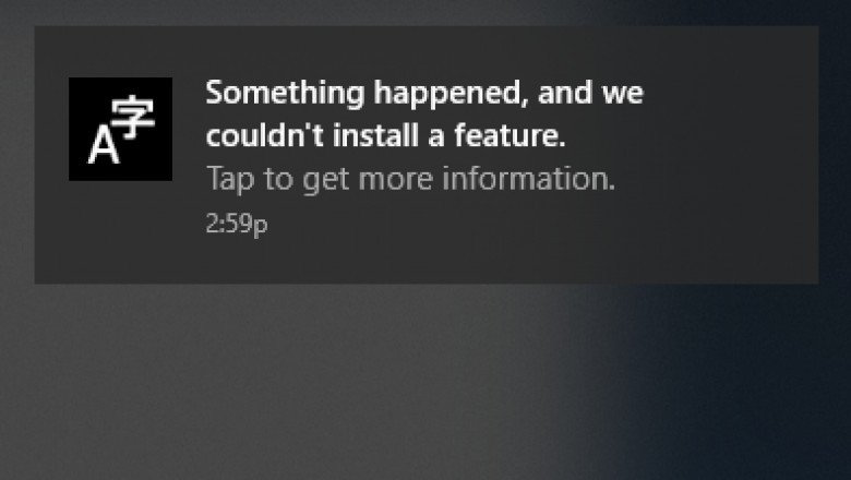 How Do I Fix If Something Happened and Couldn’t Install A Feature:
