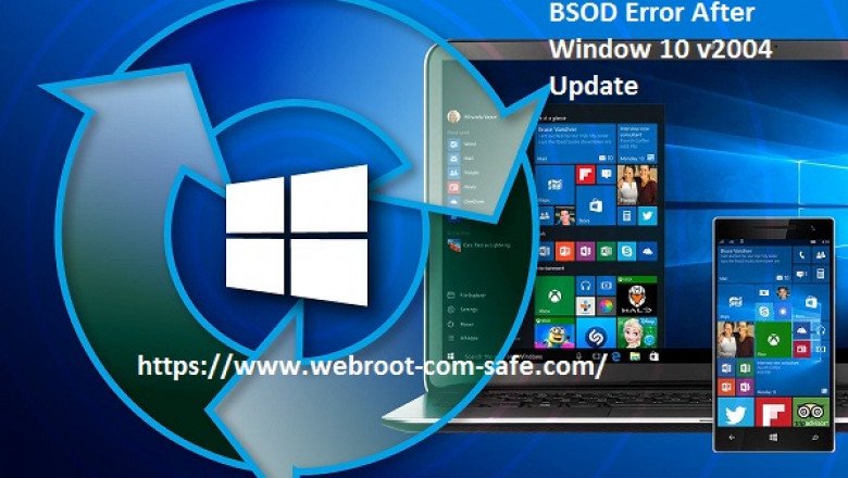 How To Fix BSOD Error After Window 10 v2004 Update?