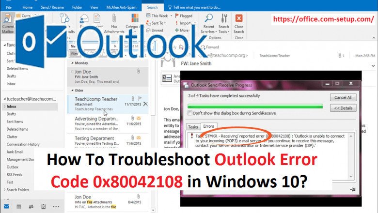 How To Troubleshoot MS Outlook Error Code 0x80042108 in Windows 10?