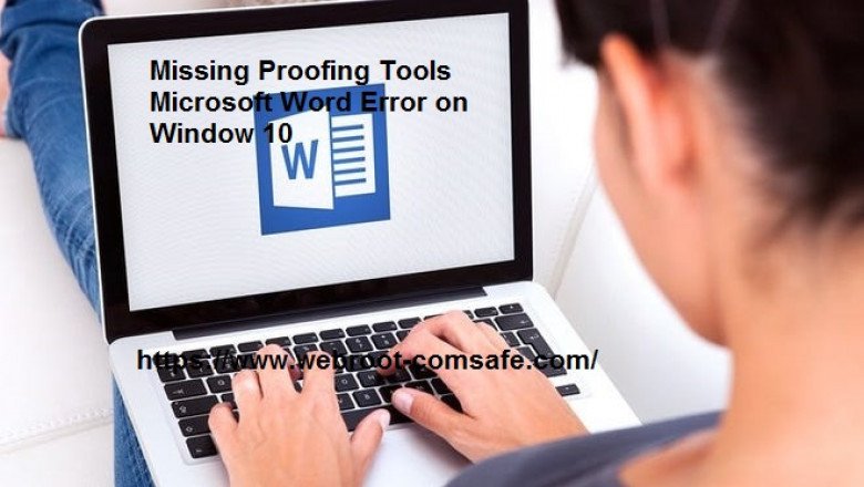 How You Can Resolve it If Missing Proofing Tools Microsoft Word Error on Window 10?