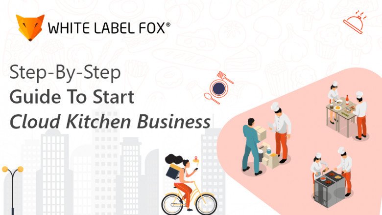 Cloud Kitchen Business Model - Guide to Start Ghost Kitchen Business