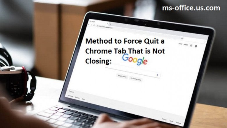 How Do I Force Quit a Chrome Tab That is Not Closing?