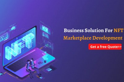 Business Solution For NFT Marketplace Development