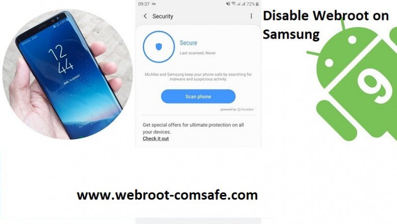 What are the Method to disable Webroot on Samsung?