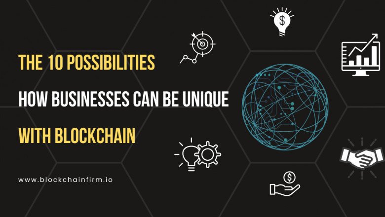 The 10 Options for Using Blockchain in Company to Be Unique