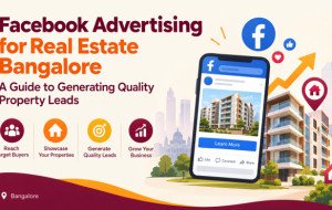 Looking to Generate More Property Leads in Bangalore?